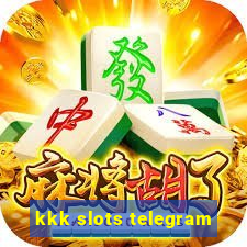 kkk slots telegram